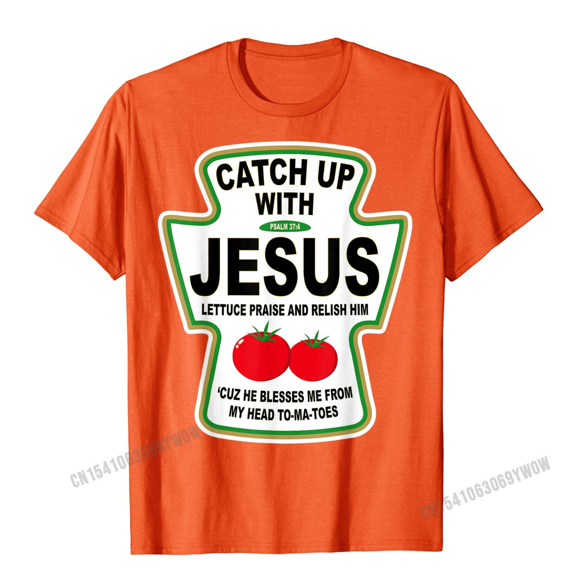 Christian Catch Up With Jesus Ketchup ~ "Wear Your Faith" Collection