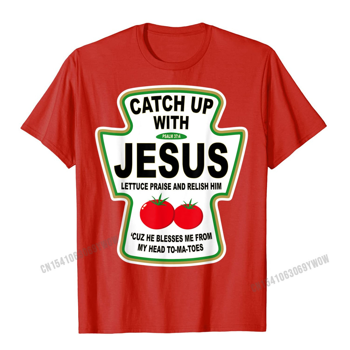 Christian Catch Up With Jesus Ketchup ~ "Wear Your Faith" Collection