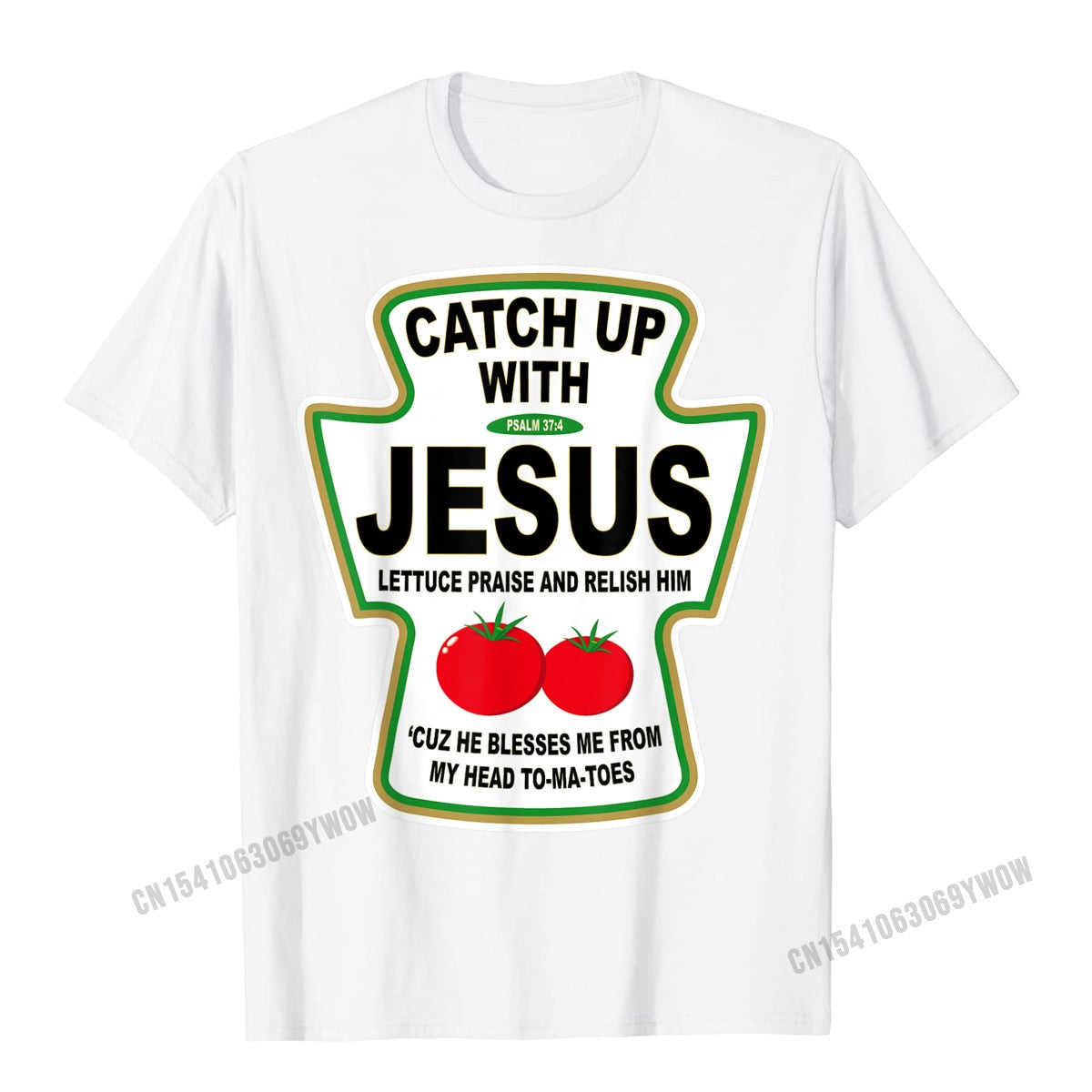 Christian Catch Up With Jesus Ketchup ~ "Wear Your Faith" Collection