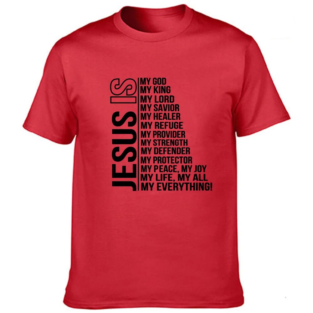 Jesus Is My God King Everything  T Shirt  ~ "Wear Your Faith"