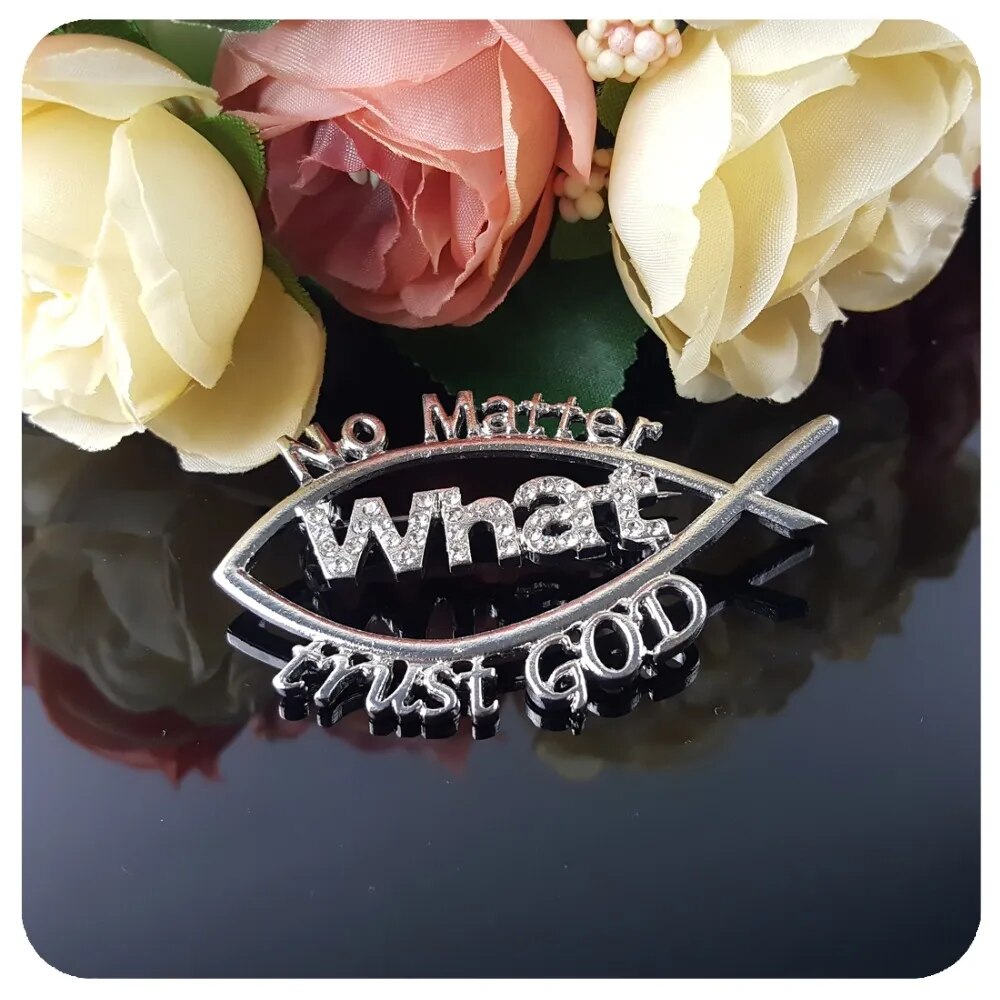 Christian Lapel Pin Jesus Fish Pin with the Words "No Matter What ,trust GOD"