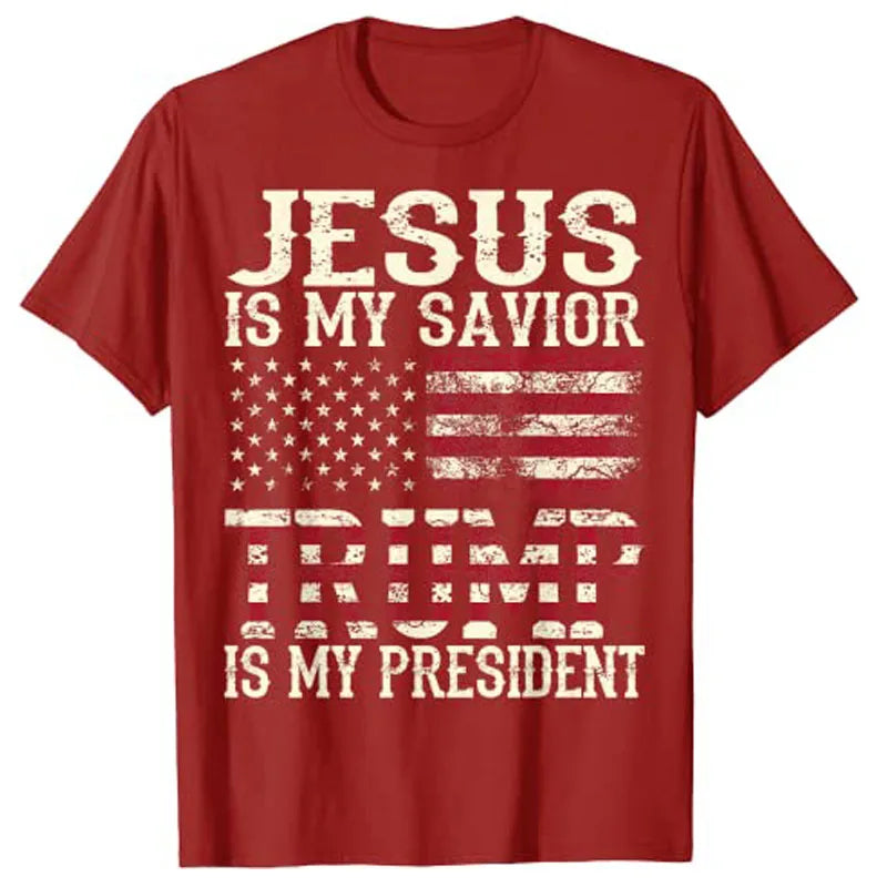 Jesus Is My Savior / Trump Is My President  T-Shirt ~ "Gift of Faith" Collection