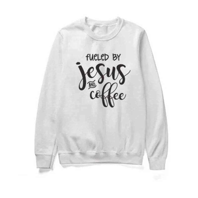 Fueled By Jesus and Coffee Sweatshirt | BeJeweled By Julie